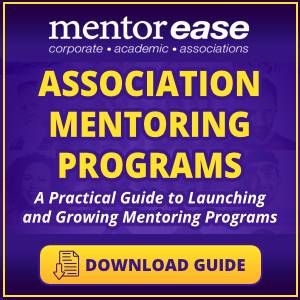 MentorEase Mentoring Program Guide for Associations - AssociationTrends