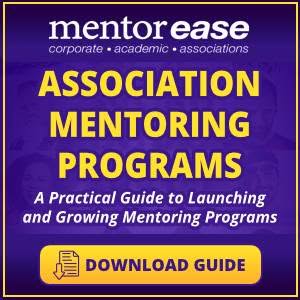 MentorEase Mentoring Program Guide for Associations - AssociationTrends